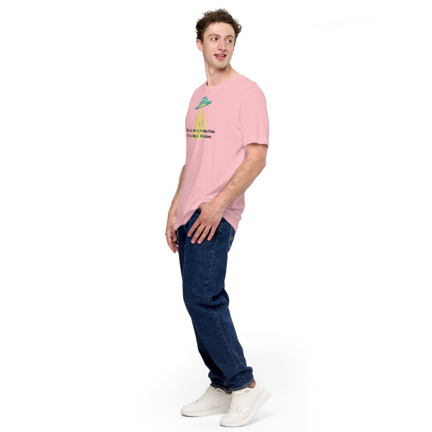 Not An Abduction... Unisex T-Shirt