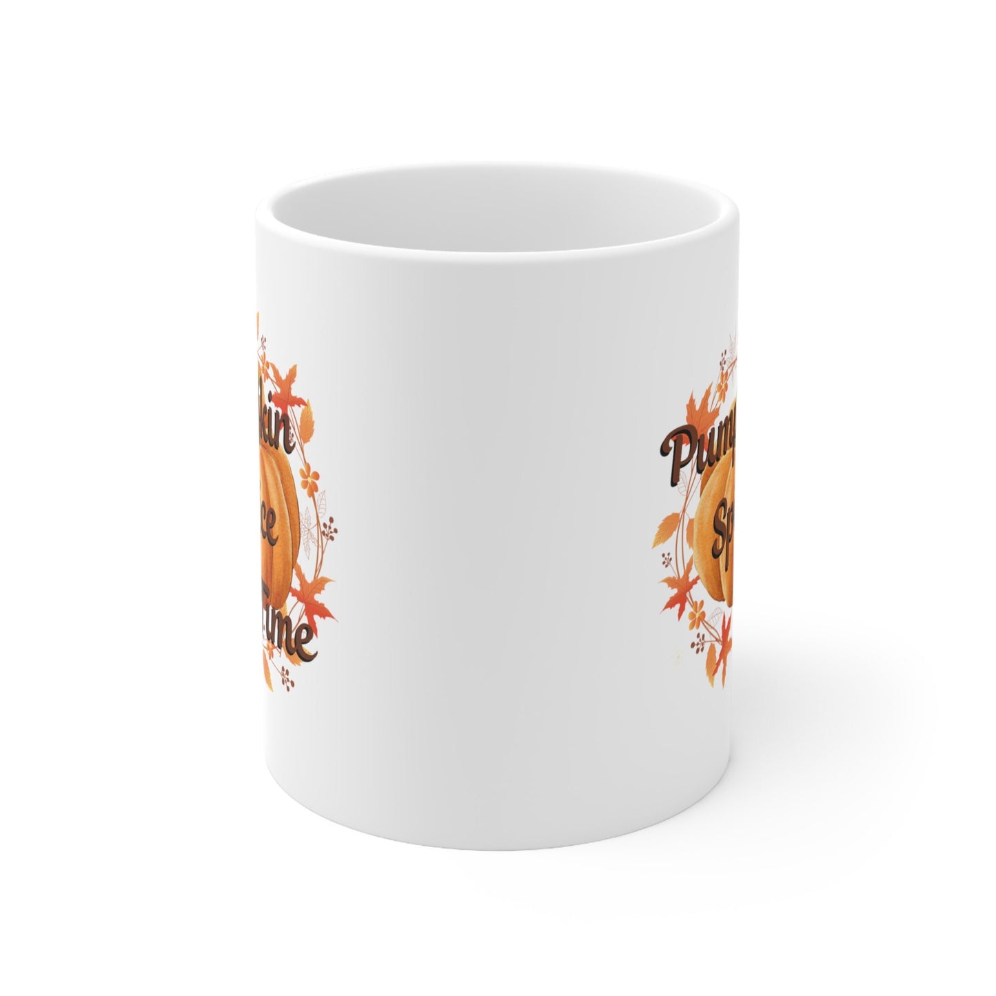 Pumpkin Spice Time - Ceramic Mug 11oz