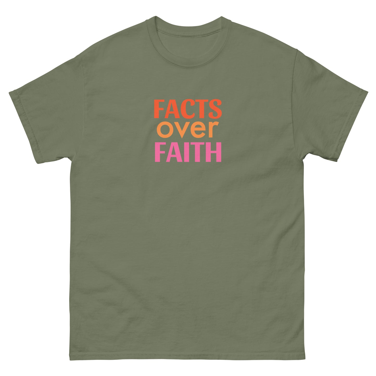 FACTS OVER FAITH - Unisex Classic Tee