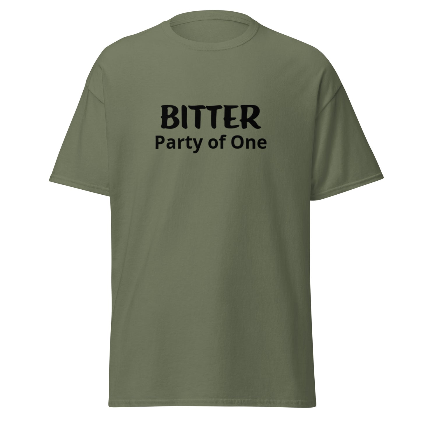 BITTER PARTY OF ONE - Classic Tee