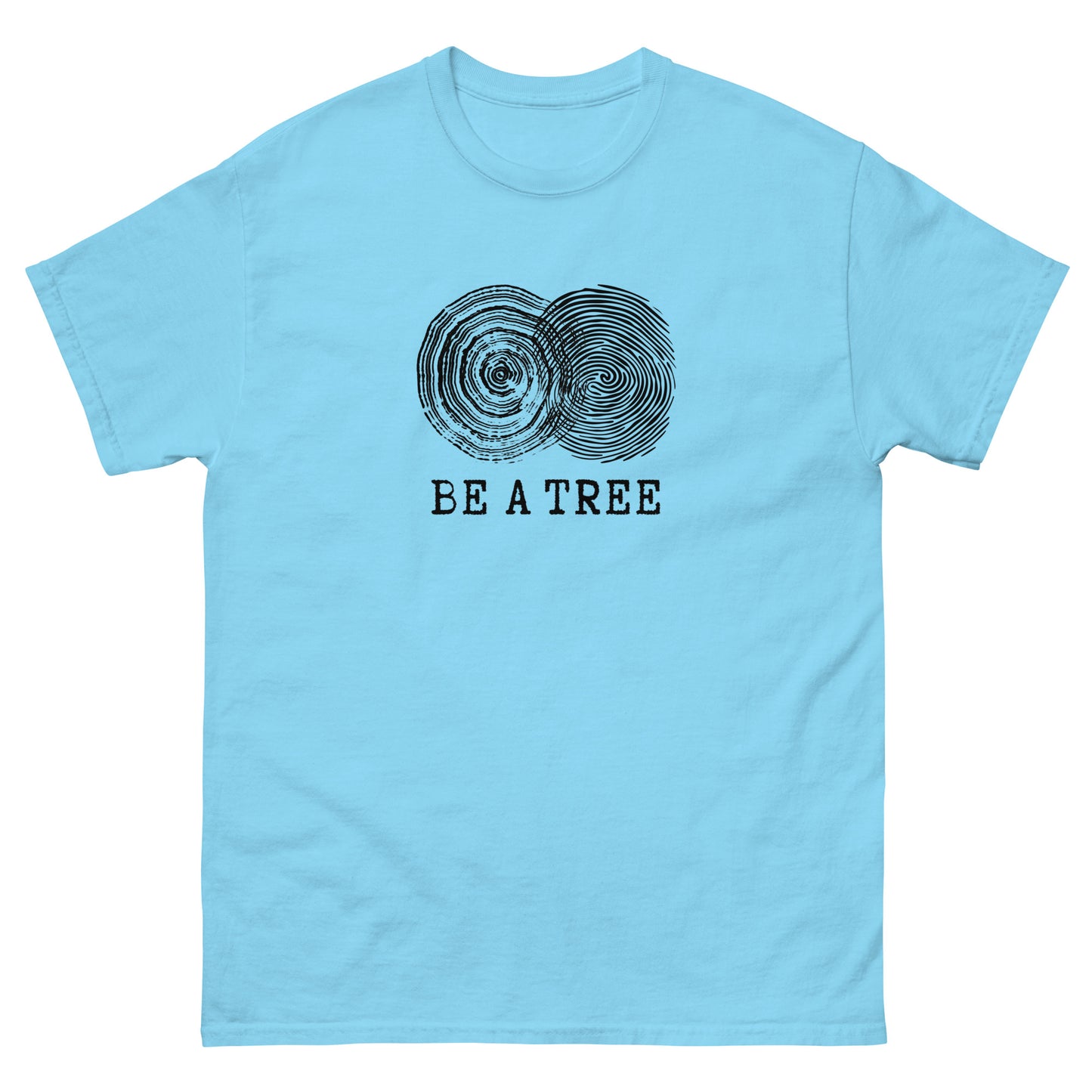 Be A Tree - Men's Classic Tee