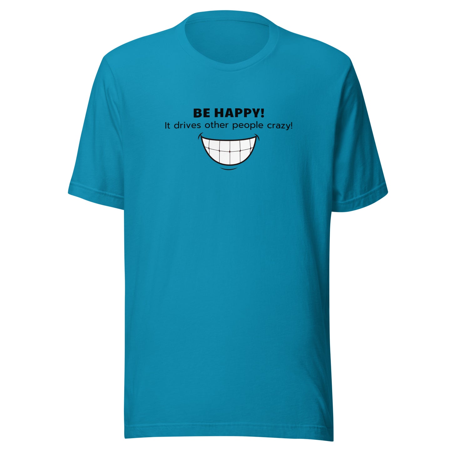 BE HAPPY! - Unisex Classic Tee