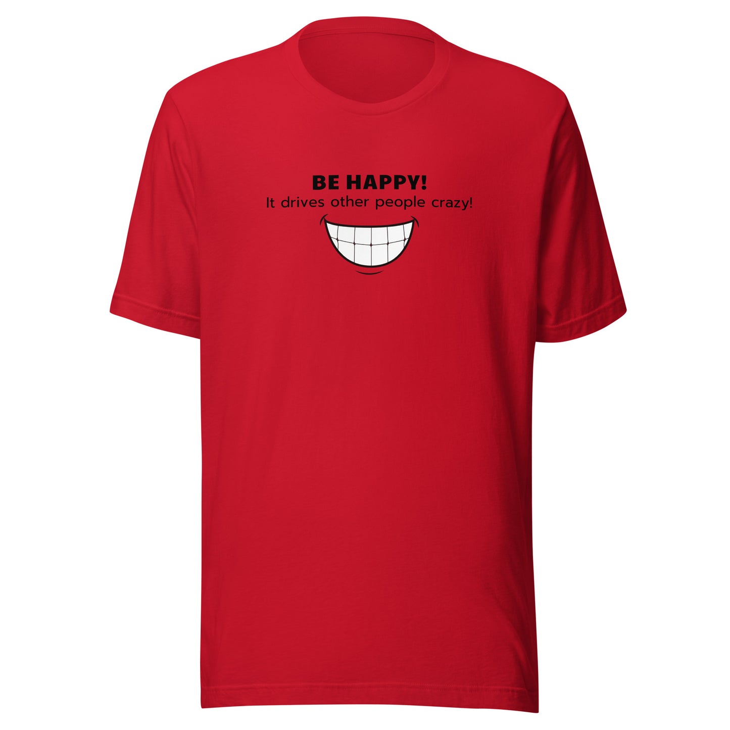 BE HAPPY! - Unisex Classic Tee