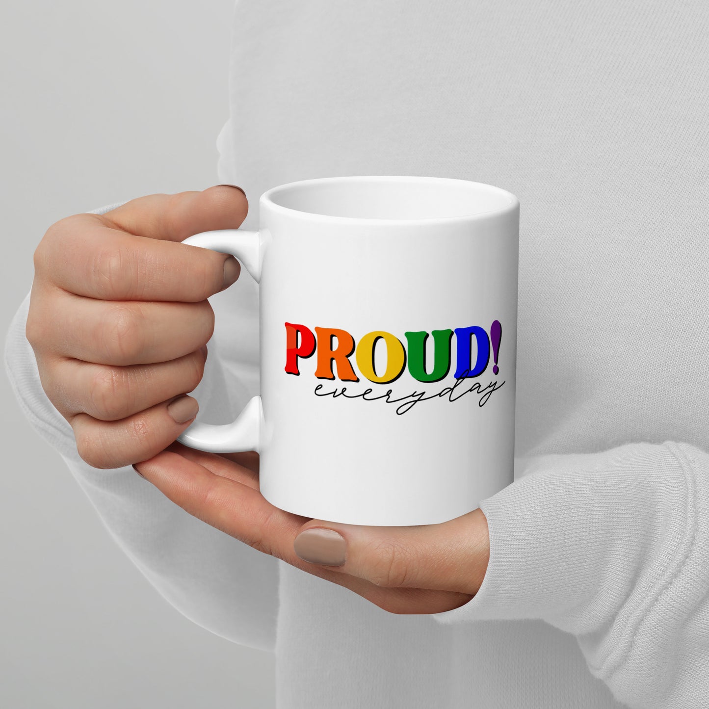 PROUD Everyday
