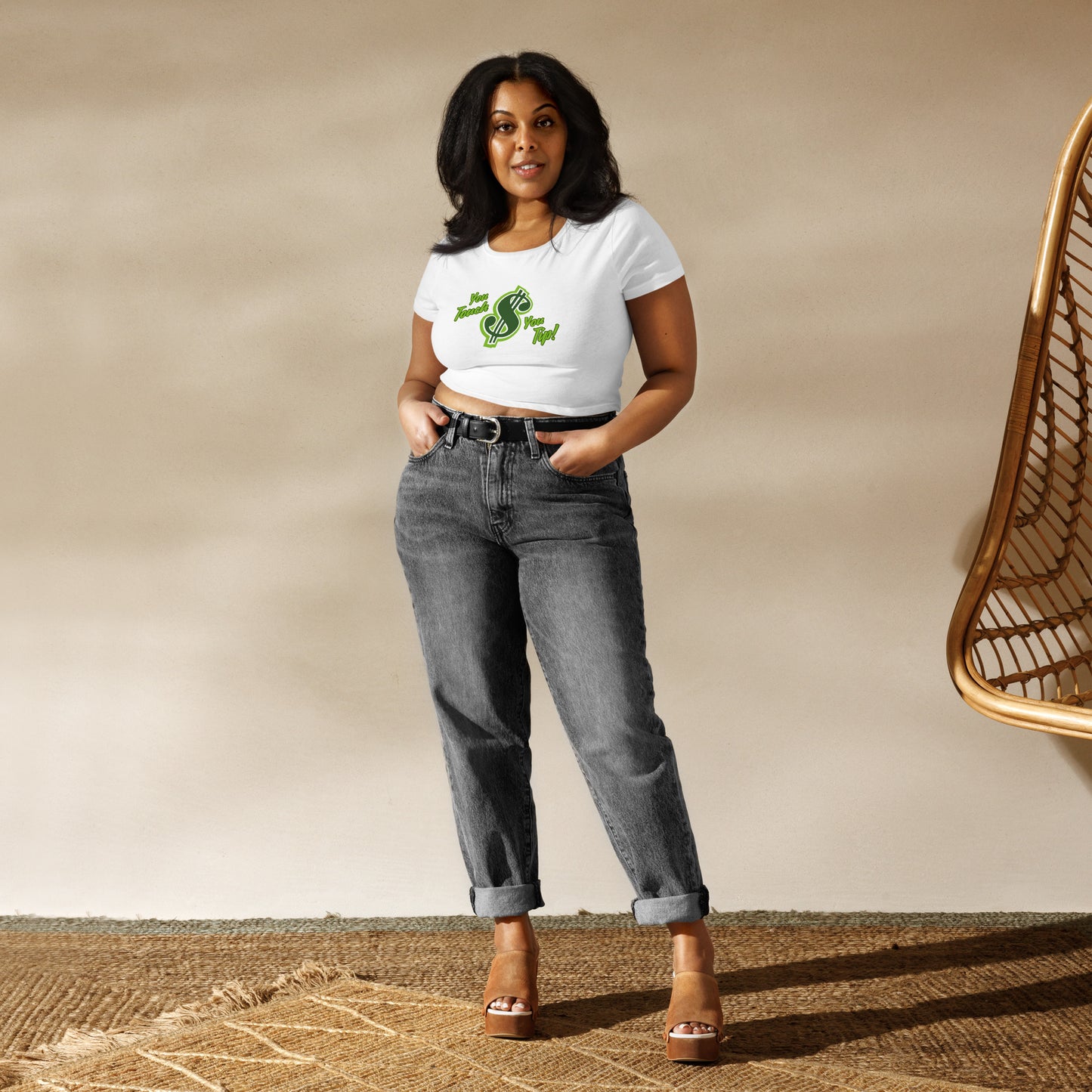 You Touch, You Tip - Women’s Crop Tee