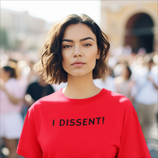 I DISSENT! Unisex Classic Tee