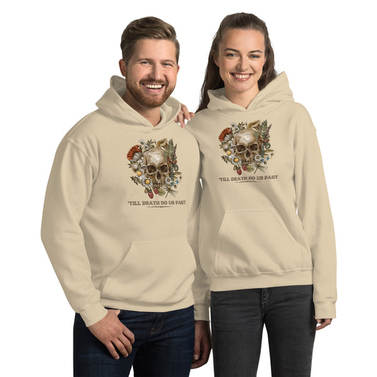 Till Death Do Us Part - Unisex Hoodie