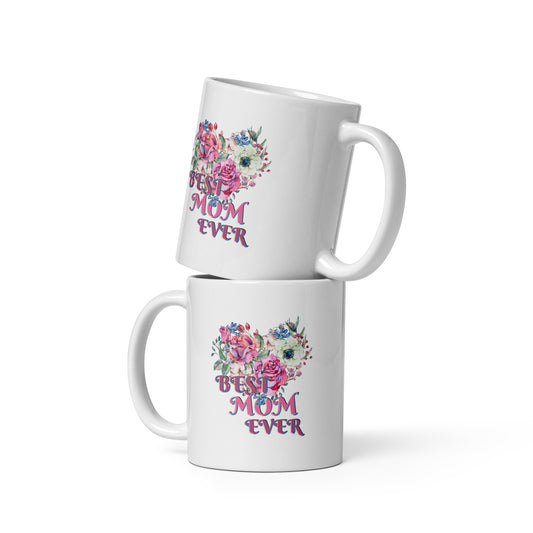 Best Mom Ever Mug