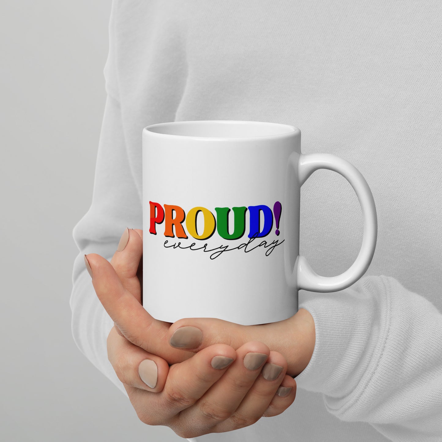 PROUD Everyday
