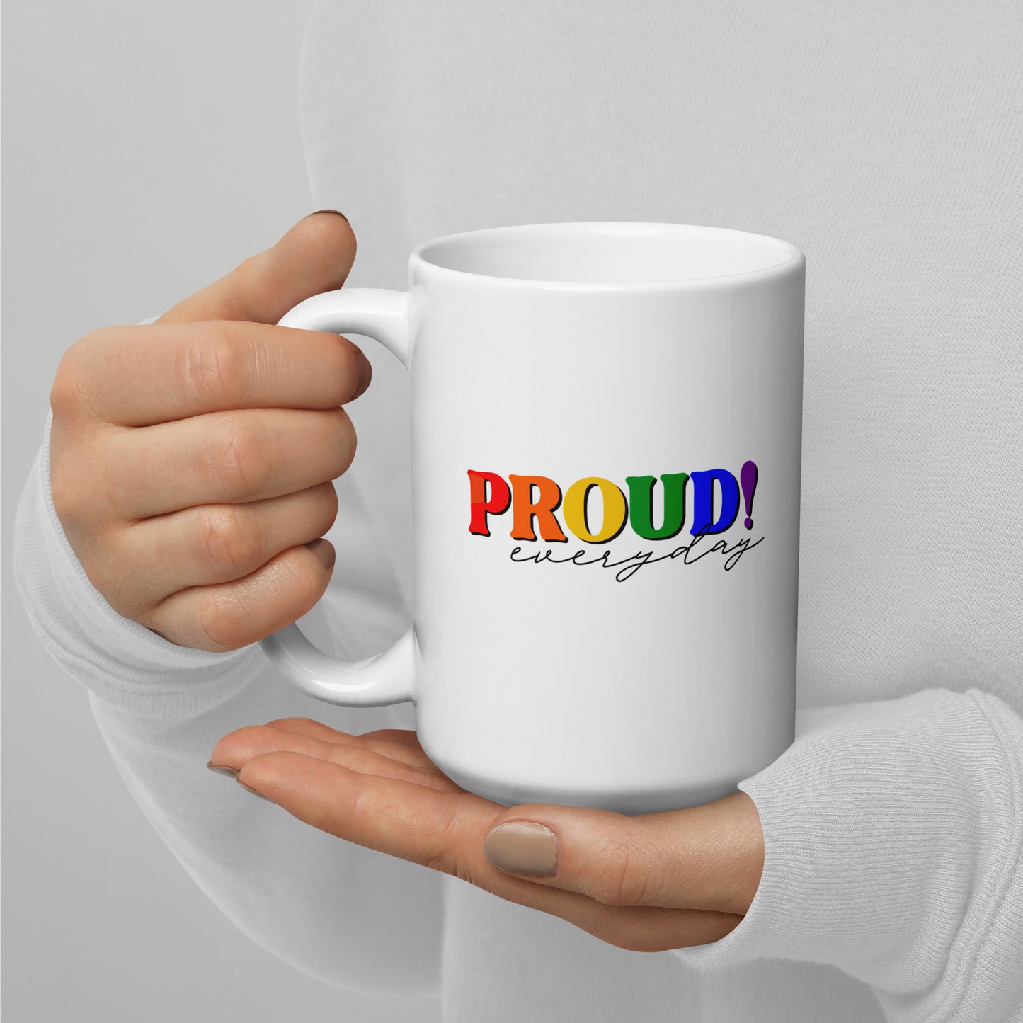 PROUD Everyday
