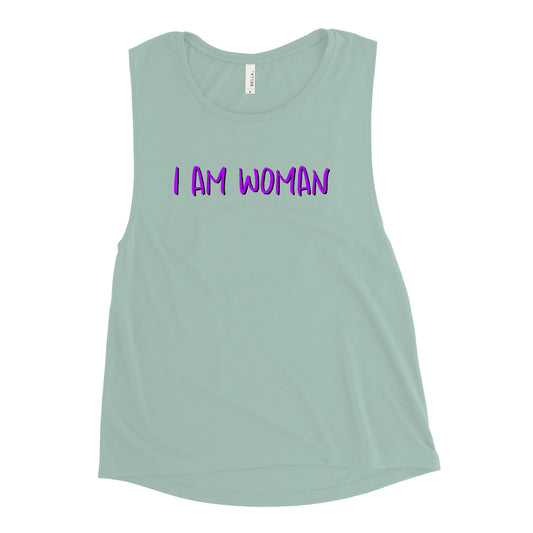 I AM WOMAN Ladies’ Muscle Tank